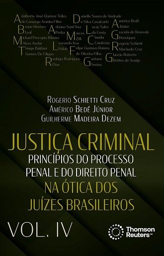 JUSTICA CRIMINAL NA OTICA DOS JUIZES BRASILEIROS - VOLUME 4