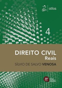 DIREITO CIVIL - VOL.4 - DIREITOS REAIS