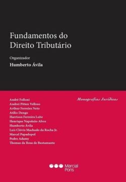 FUNDAMENTOS DO DIREITO TRIBUTARIO-MONOGRAFIAS JURIDICAS