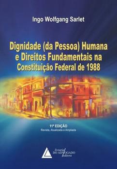 DIGNIDADE DA PESSOA HUMANA E DIREITOS FUNDAMENTAIS