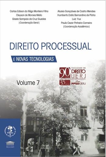DIREITO PROCESSUAL E NOVAS TECNOLOGIAS - VOL. 7
