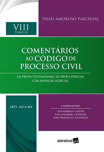 COMENTARIOS AO CODIGO DE PROCESSO CIVIL - VOLUME VIII - TOMO III