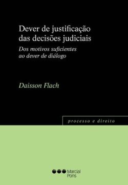 DEVER DE JUSTIFICACAO DAS DECISOES JUDICIAIS