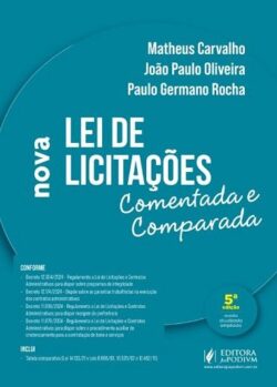 NOVA LEI DE LICITACOES - COMENTADA E COMPARADA