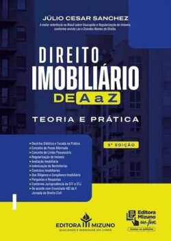 DIREITO IMOBILIARIO DE A A Z - TEORIA E PRATICA