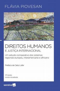 DIREITOS HUMANOS E JUSTICA INTERNACIONAL