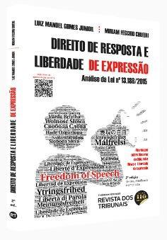 DIREITO DE RESPOSTA E LIBERDADE DE EXPRESSAO