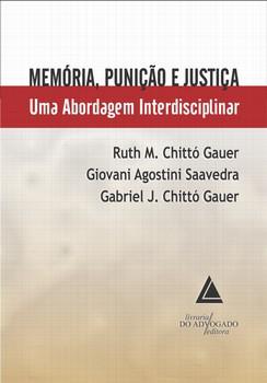 MEMORIA, PUNICAO E JUSTICA-LIVRARIA DO ADVOGADO