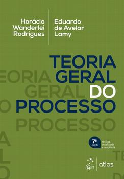 TEORIA GERAL DO PROCESSO-LAMY