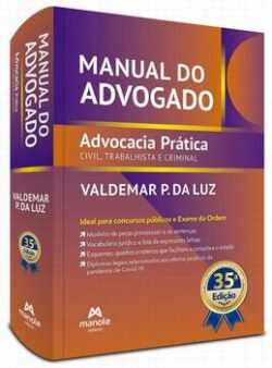 MANUAL DO ADVOGADO - ADVOCACIA PRATICA