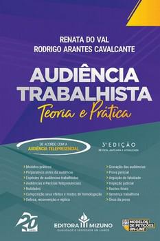 AUDIENCIA TRABALHISTA - TEORIA E PRATICA
