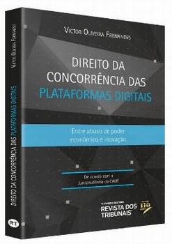 DIREITO DA CONCORRENCIA DAS PLATAFORMAS DIGITAIS