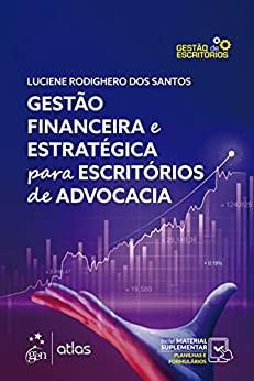 GESTAO FINANCEIRA E ESTRATEGICA PARA ESCRITORIOS DE ADVOCACIA
