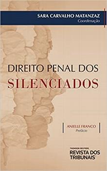 DIREITO PENAL DOS SILENCIADOS