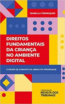 DIREITOS FUNDAMENTAIS DA CRIANCA NO AMBIENTE DIGITAL