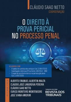 DIREITO A PROVA PERICIAL NO PROCESSO PENAL