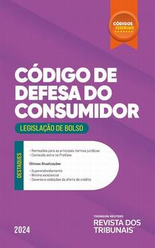 CODIGOS ESSENCIAIS RT - CODIGO DE DEFESA DO CONSUMIDOR