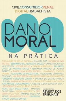 DANO MORAL NA PRATICA