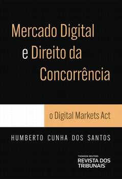 MERCADO DIGITAL E DIREITO DA CONCORRENCIA