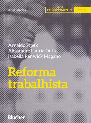 SERIE CONHECIMENTO - REFORMA TRABALHISTA
