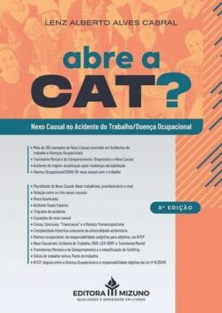 ABRE A CAT? - NEXO CAUSAL NO ACIDENTE DO TRABALHO/DOENCA OCUPACIONAL