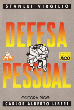DEFESA PESSOAL - COLECAO A ARTE DO JUDO