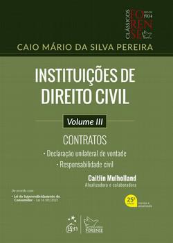 INSTITUICOES DE DIREITO CIVIL - VOL.III - CONTRATOS