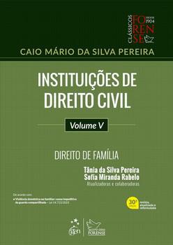 INSTITUICOES DE DIREITO CIVIL - VOL.V - DIREITO DE FAMILIA