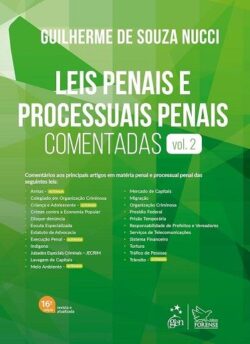 LEIS PENAIS E PROCESSUAIS PENAIS COMENTADAS - VOL.2