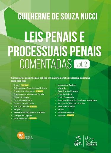 LEIS PENAIS E PROCESSUAIS PENAIS COMENTADAS - VOL.2