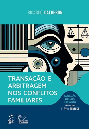 TRANSACAO E ARBITRAGEM NOS CONFLITOS FAMILIARES