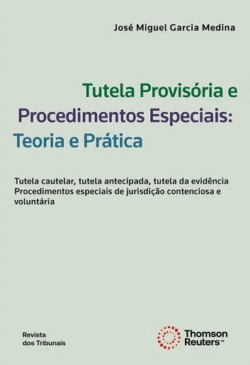 TUTELA PROVISORIA E PROCEDIMENTOS ESPECIAIS