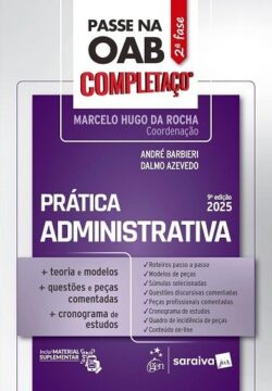 PASSE NA OAB 2ª FASE - COMPLETACO - PRATICA ADMINISTRATIVA
