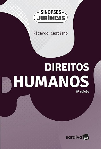 DIREITOS HUMANOS - COLECAO SINOPSES JURIDICAS