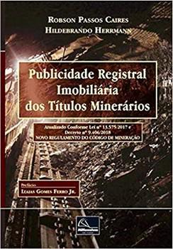 PUBLICIDADE REGISTRAL IMOBILIARIA DOS TITULOS MINERARIOS