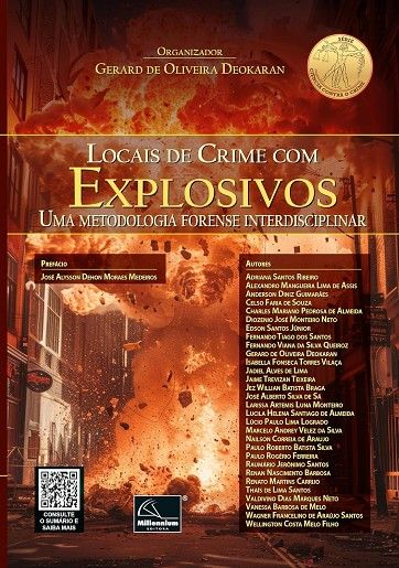 LOCAIS DE CRIME COM EXPLOSIVOS - UMA METODOLOGIA FORENSE INTERDISCIPLINAR