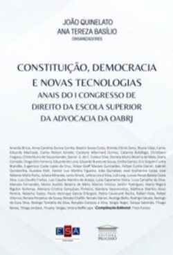 CONSTITUICAO, DEMOCRACIA E NOVAS TECNOLOGIAS