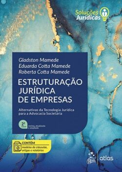 ESTRUTURACAO JURIDICA DE EMPRESAS