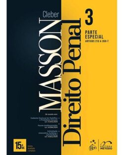 DIREITO PENAL - VOL.3 - PARTE ESPECIAL