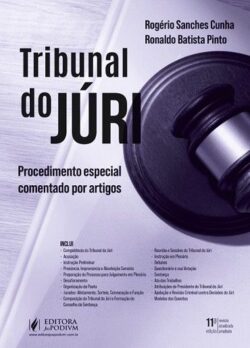 TRIBUNAL DO JURI - PROCEDIMENTO ESPECIAL COMENTADO POR ARTIGO