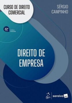 CURSO DE DIREITO COMERCIAL - DIREITO DE EMPRESA