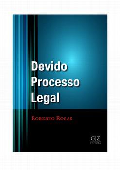 DEVIDO PROCESSO LEGAL