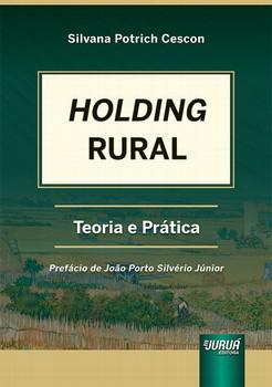 HOLDING RURAL - TEORIA E PRATICA