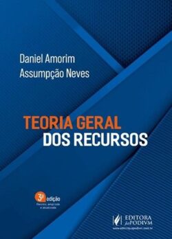 TEORIA GERAL DOS RECURSOS