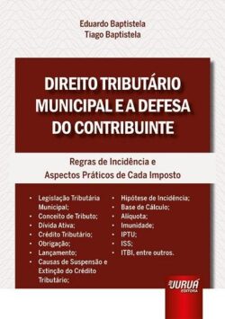 DIREITO TRIBUTARIO MUNICIPAL E A DEFESA DO CONTRIBUINTE