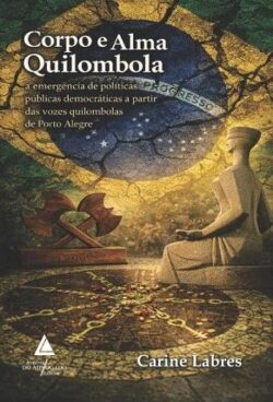 CORPO E ALMA QUILOMBOLA