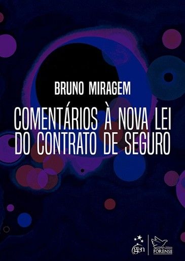 COMENTARIOS A NOVA LEI DO CONTRATO DE SEGURO