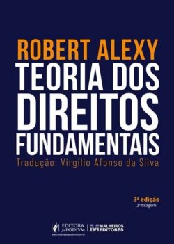 TEORIA DOS DIREITOS FUNDAMENTAIS