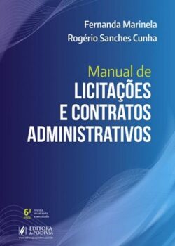 MANUAL DE LICITACOES E CONTRATOS ADMINISTRATIVOS