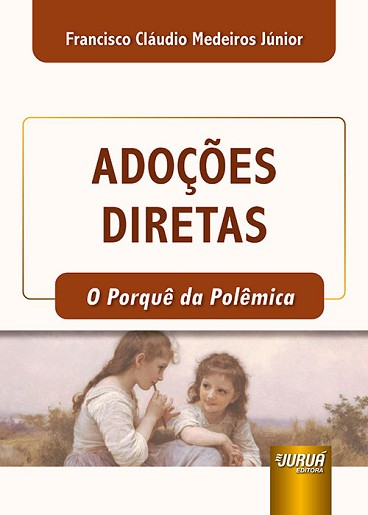 ADOCOES DIRETAS - O PORQUE DA POLEMICA